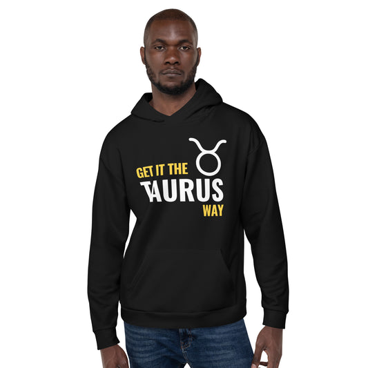 Unisex Get It Zodiac Hoodie - TAURUS (Black)